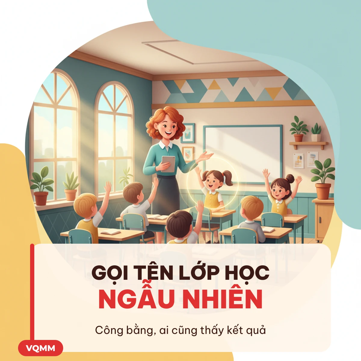 Random tên gọi học sinh ngẫu nhiên trong lớp học